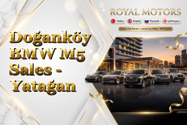 Doğanköy BMW M5 Sales - Yatağan
