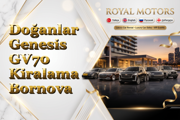 Doğanlar Genesis GV70 Kiralama - Bornova
