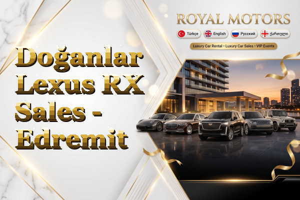 Doğanlar Lexus RX Sales - Edremit