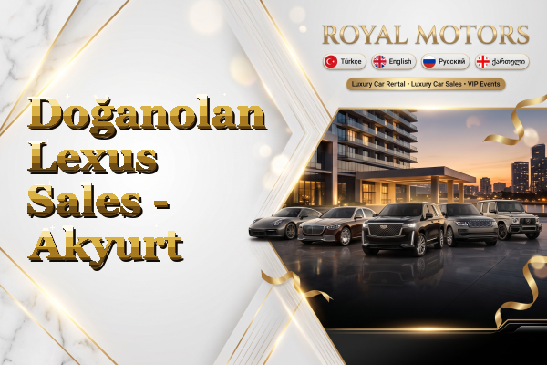 Doğanolan Lexus Sales - Akyurt