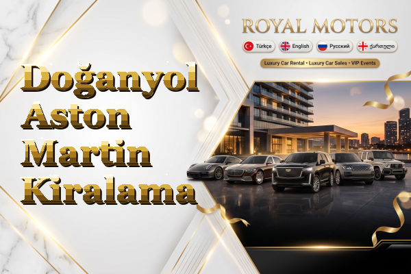 Doğanyol Aston Martin Kiralama