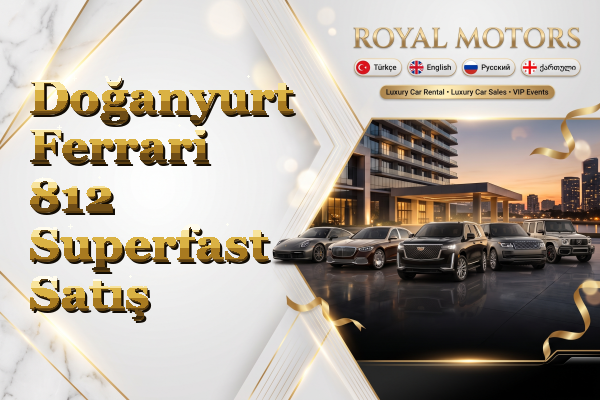 Doğanyurt Ferrari 812 Superfast Satış