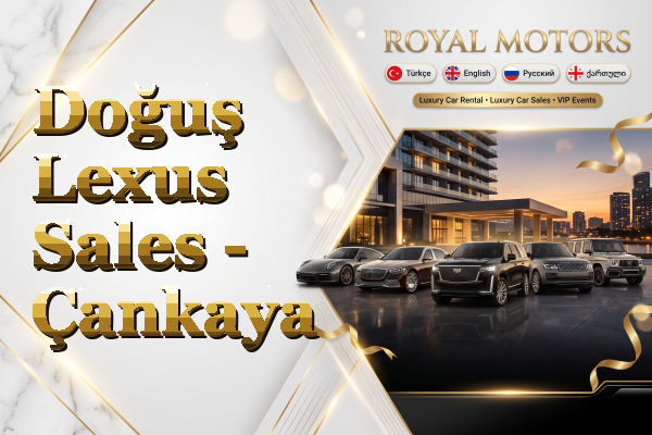 Doğuş Lexus Sales - Çankaya