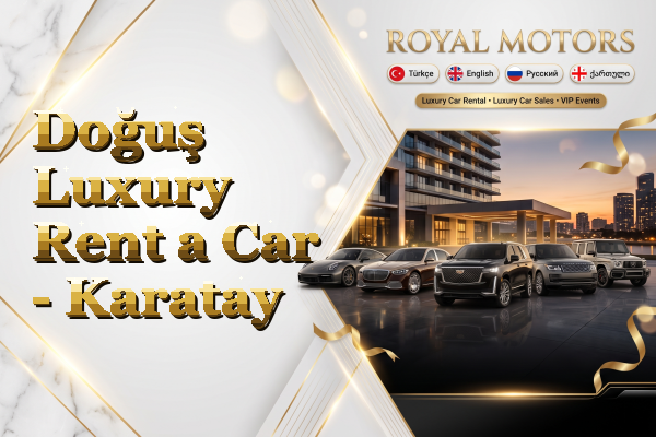 Doğuş Luxury Rent a Car - Karatay