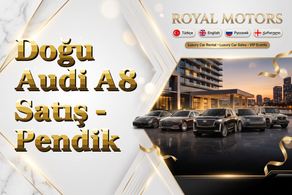 Doğu Audi A8 Satış - Pendik