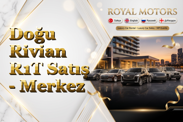 Doğu Rivian R1T Satış - Merkez