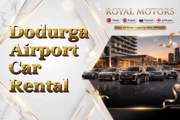 Dodurga Airport Car Rental
