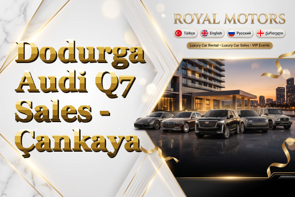 Dodurga Audi Q7 Sales - Çankaya