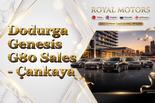 Dodurga Genesis G80 Sales - Çankaya