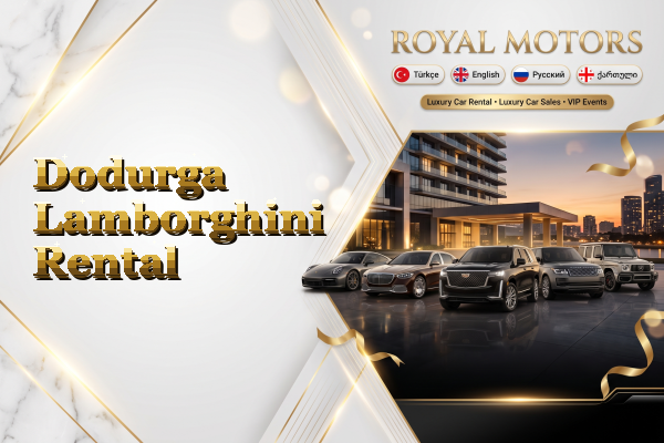 Dodurga Lamborghini Rental