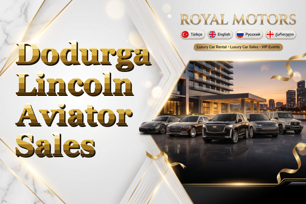 Dodurga Lincoln Aviator Sales