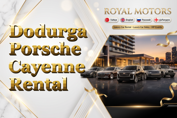 Dodurga Porsche Cayenne Rental