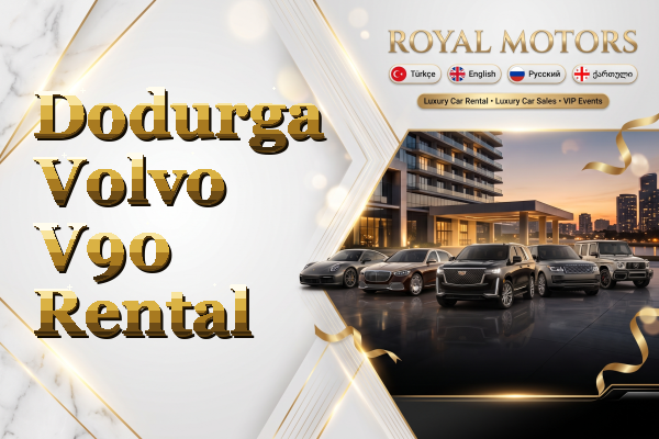 Dodurga Volvo V90 Rental