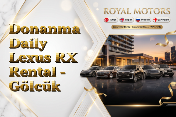 Donanma Daily Lexus RX Rental - Gölcük