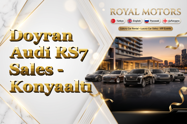 Doyran Audi RS7 Sales - Konyaaltı