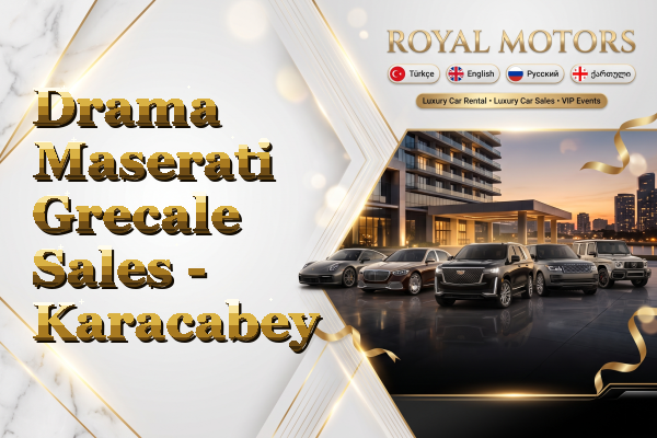 Drama Maserati Grecale Sales - Karacabey