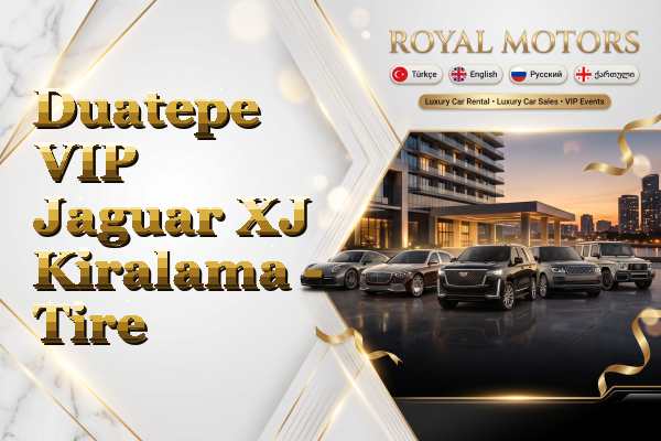Duatepe VIP Jaguar XJ Kiralama - Tire