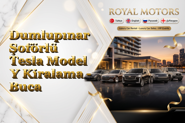 Dumlupınar Şoförlü Tesla Model Y Kiralama - Buca