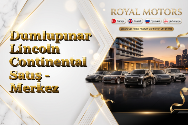 Dumlupınar Lincoln Continental Satış - Merkez