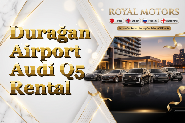 Durağan Airport Audi Q5 Rental