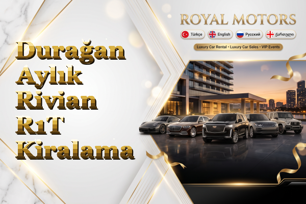 Durağan Aylık Rivian R1T Kiralama