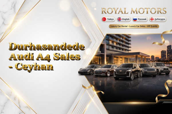 Durhasandede Audi A4 Sales - Ceyhan