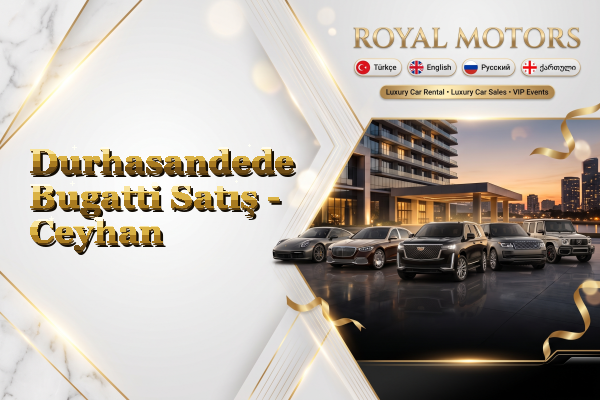 Durhasandede Bugatti Satış - Ceyhan