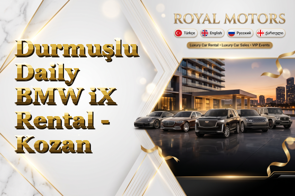Durmuşlu Daily BMW iX Rental - Kozan