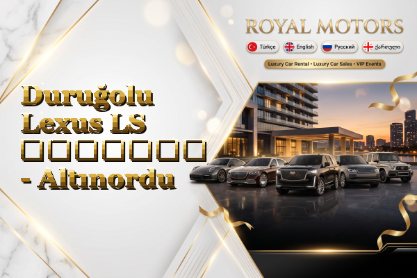 Duruğolu Lexus LS გაყიდვა - Altınordu