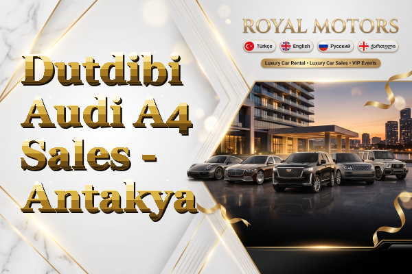 Dutdibi Audi A4 Sales - Antakya
