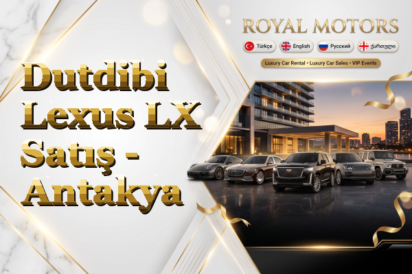Dutdibi Lexus LX Satış - Antakya