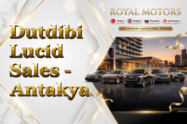 Dutdibi Lucid Sales - Antakya