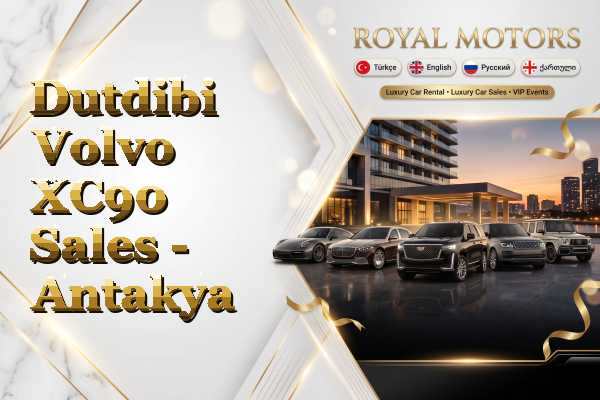 Dutdibi Volvo XC90 Sales - Antakya