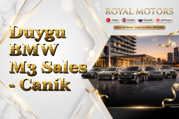 Duygu BMW M3 Sales - Canik