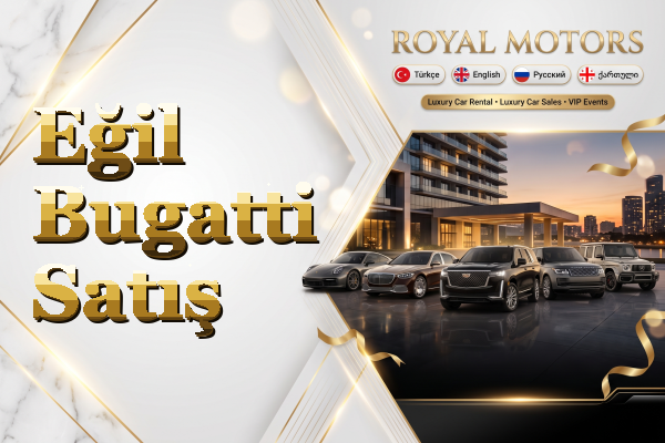 Eğil Bugatti Satış