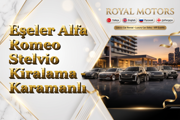 Eşeler Alfa Romeo Stelvio Kiralama - Karamanlı