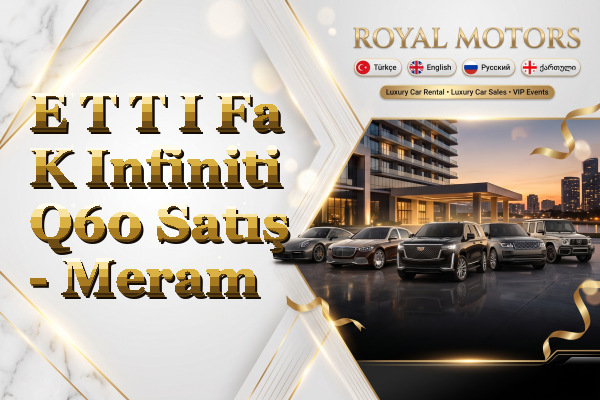 E T T I Fa K Infiniti Q60 Satış - Meram