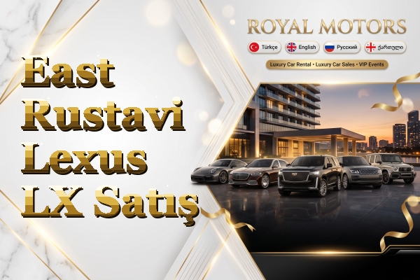 East Rustavi Lexus LX Satış