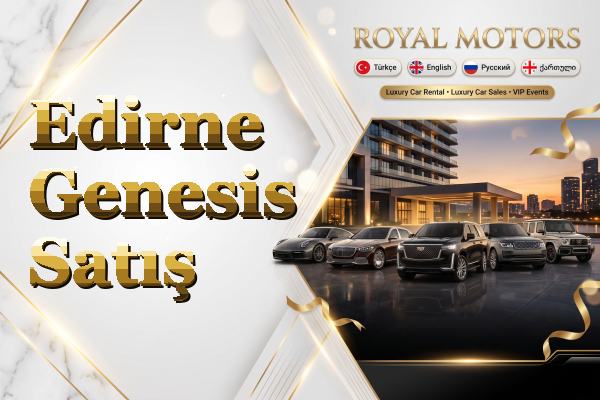Edirne Genesis Satış