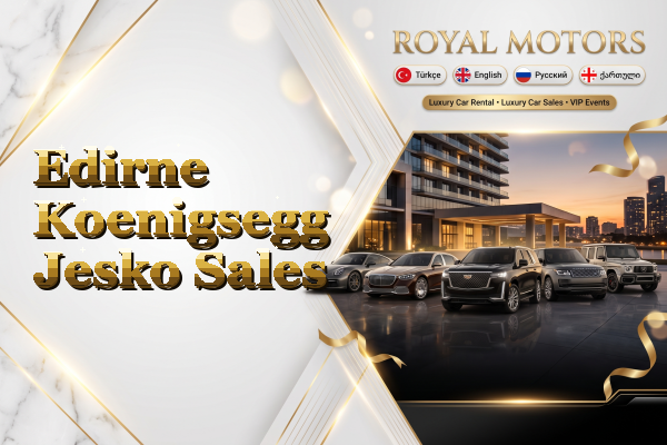 Edirne Koenigsegg Jesko Sales