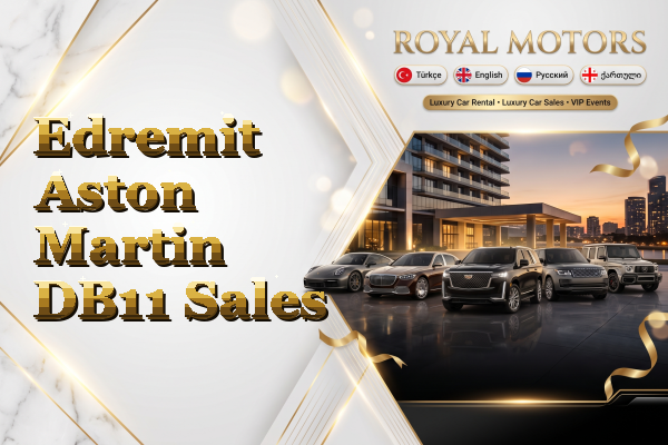 Edremit Aston Martin DB11 Sales