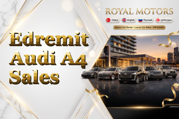 Edremit Audi A4 Sales