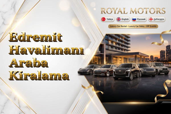 Edremit Havalimanı Araba Kiralama