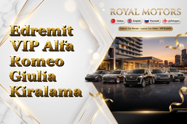 Edremit VIP Alfa Romeo Giulia Kiralama