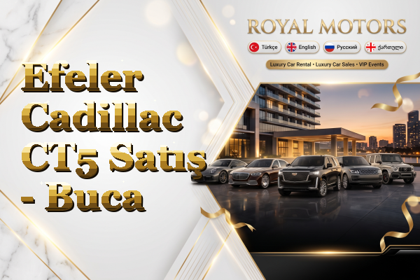Efeler Cadillac CT5 Satış - Buca