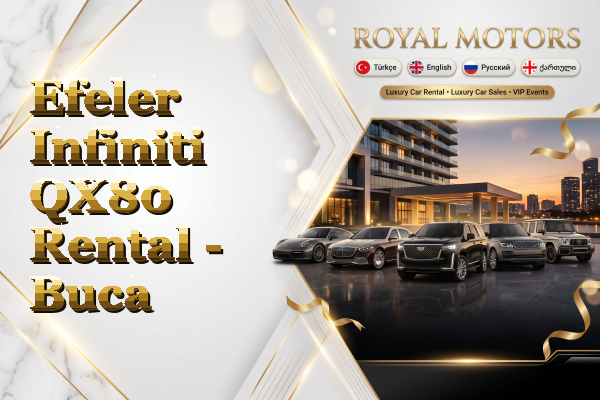 Efeler Infiniti QX80 Rental - Buca