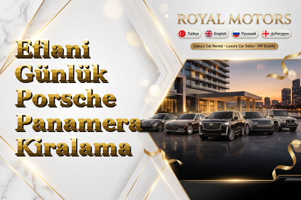 Eflani Günlük Porsche Panamera Kiralama