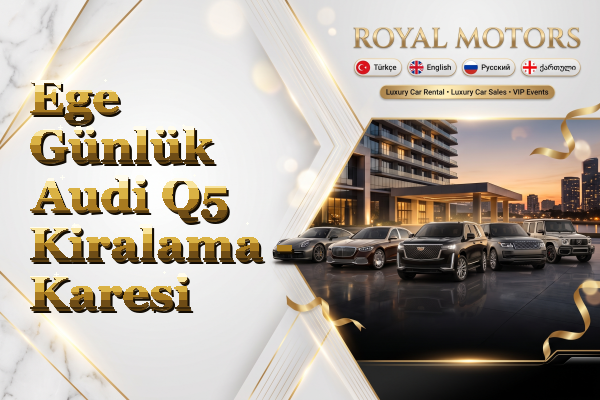 Ege Günlük Audi Q5 Kiralama - Karesi