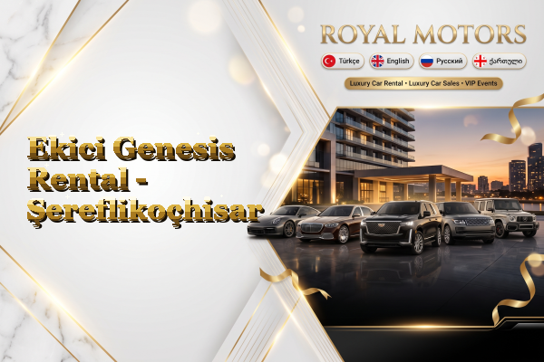 Ekici Genesis Rental - Şereflikoçhisar