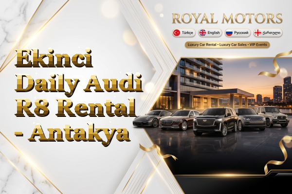 Ekinci Daily Audi R8 Rental - Antakya